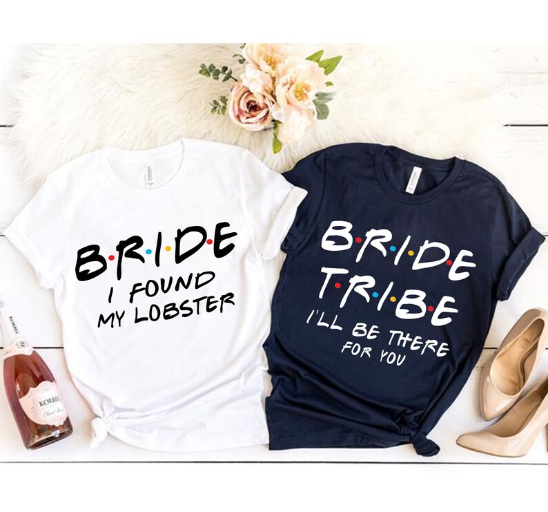 Friends Bachelorette T shirt Bride Tribe Shirts | Etsy