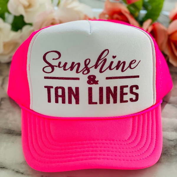 Sunshine And Tan Lines Trucker hat, Lake Hat, River Hat, Girls Trip, Best Friend Gift, Trucker Hat, Beach Trip , Family Vacation Hat.