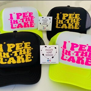 I Pee In The Lake Trucker hat, Funny Summer, Custom Lake Hat, Lake Life, Vacation, Boating, Summer Vibes, Camping, Fishing Lake Hat. imagem 12