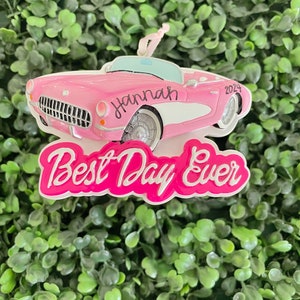 BEST DAY EVER Pink Doll Convertible Ornament | Personalized Hot Pink Little Girl Christmas Ornament • Playing Dolls Ornament • Dream Car