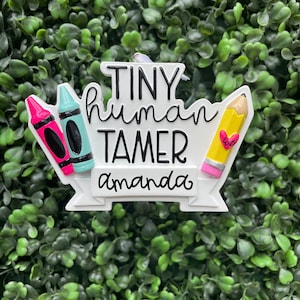TINY HUMAN TAMER Daycare Ornament | Ornaments for Day Care Worker • PreSchool Teacher • Daycare Teacher • BabySitter Gift • Teacher Ornament