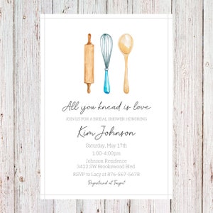 Customizable stock the kitchen bridal shower, all you knead is love invitation, bridal shower invite, engagement invitation - digital copy