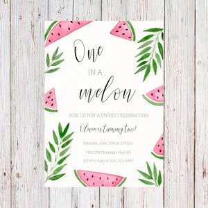 Customizable one in a melon birthday invitation, melon birthday invite, fruit birthday invite, sweet invitation - digital copy