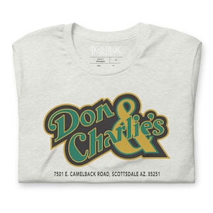 Don and Charlie&#39;s Restaurant Tee