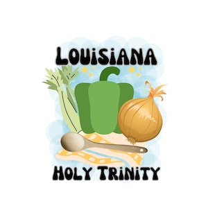 Louisiana, Louisiana Holy Trinity, Louisiana PNG, Funny Louisiana PNG, Louisiana Sublimation, Louisiana Shirt Designs