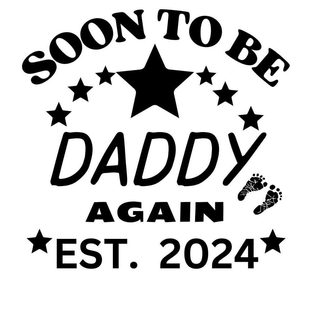 Soon to Be Daddy Again 2024, Dad 2024, New Dad 2024 Etsy