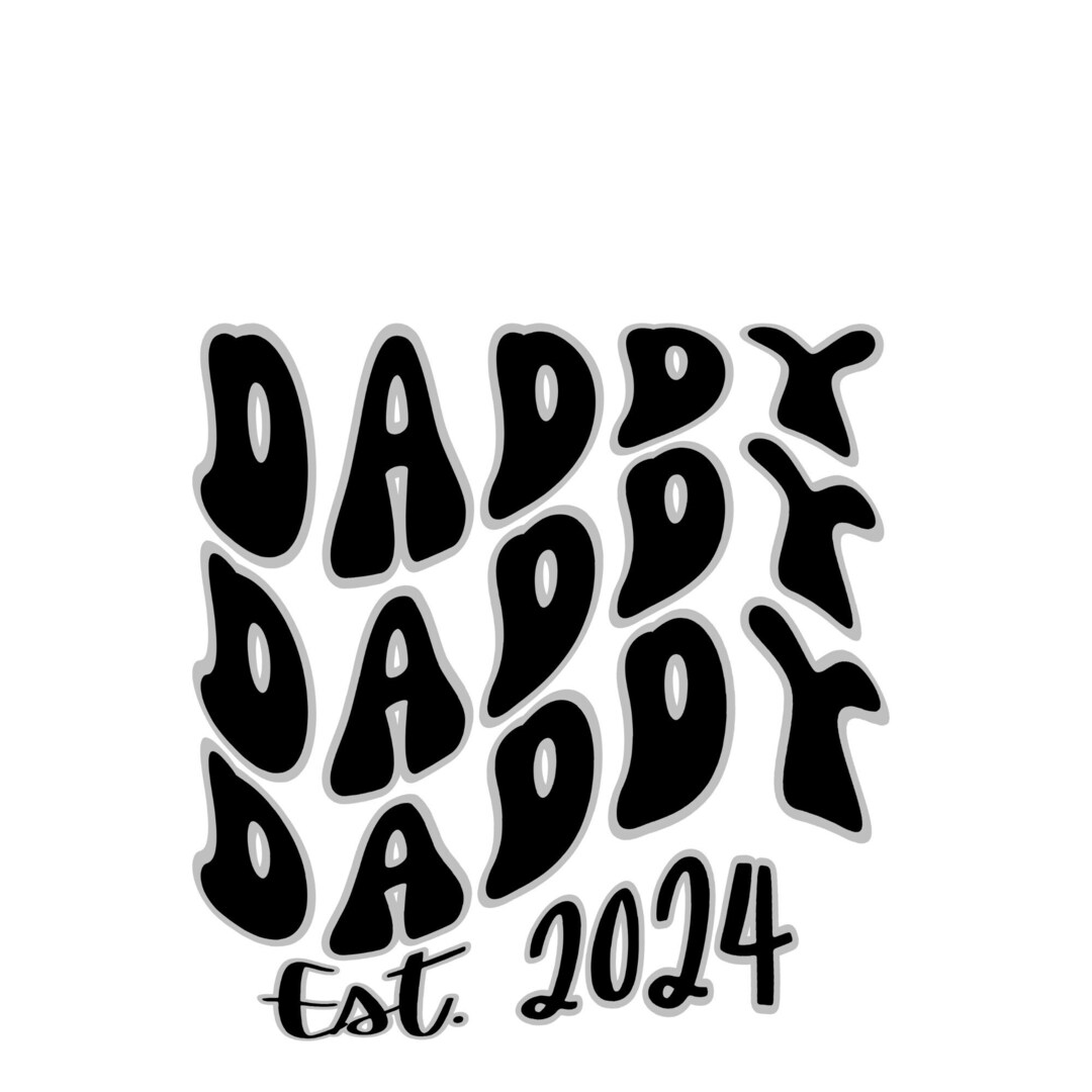 Daddy Est. 2024, New Dad 2024, Soon to Be Dad 2024, New Daddy 2024 PNG