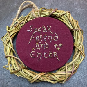 Speak Friend and Enter embroidery with Morning Glory Vine Wreath frame