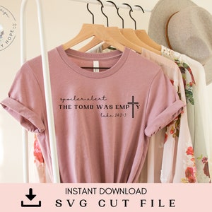 Spoiler Alert SVG - Pasen SVG - Jezus svg - Svg-bestand knippen - Faith Tee Svg - bestanden knippen - bestanden voor Cricut - draagtas svg