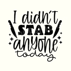 Dark Humor Svg, Dark humor Png, Funny Svg, Sarcasm Svg, Sarcastic Svg, Sarcastic Png, Sarcastic Sayings Svg, Funny svg for women, Adult Svg