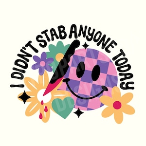 Dark Humor Svg, Dark humor Png, Funny Svg, Sarcasm Svg, Sarcastic Svg, Sarcastic Png, Sarcastic Sayings Svg, Funny svg for women, Adult Svg