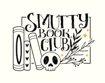 Smutty Book Svg, Smut Svg, Smut Book Svg, Smut Png, Smutty Reader Svg, Smutt Svg, Smut Lovers, Spicy Book Svg, Book Svg, Book Quote Svg