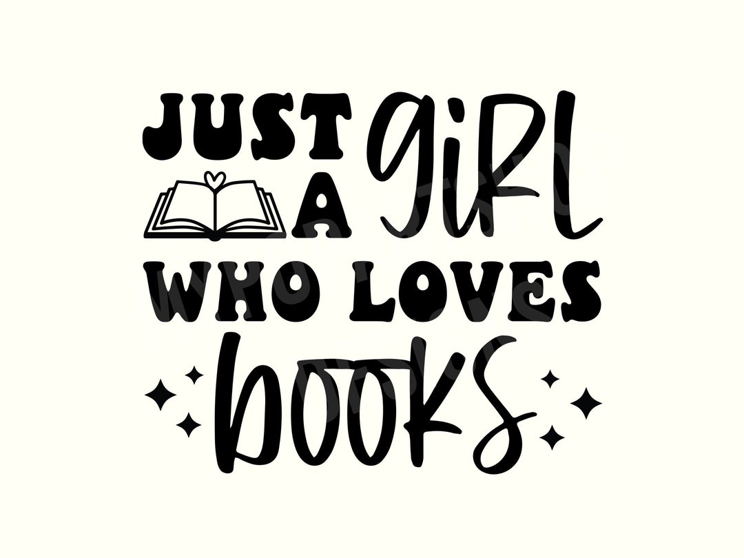 Book Svg, Reader Svg, Reading Svg, Book Lover Svg, Book Quote Svg ...