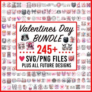 Valentines png Bundle Limited Time Offer (245+ Png/Svgs + All Future Valentines Designs Added to My Shop) Valentines Day png, Valentines svg