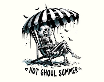Hot Ghoul Summer, Beach Png, Summerween, Spooky Summer, Summer Png, Digital Download, Summer Shirt, Summer Clipart, Trendy Png, Skeleton