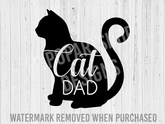 Download Cat Svg Cut File Cat Dad Svg Cat Silhouette Svg Fur Dad Etsy