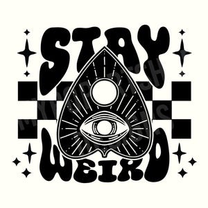 "Bleib seltsam, ""Weird""-Zitat, Goth-Svg, Gothic-Svg, Gothic-Svg-Datei, Halloween-Svg-Shirt, Halloween-Sprüche, Halloween-Sprüche, Fledermäuse-Svg."