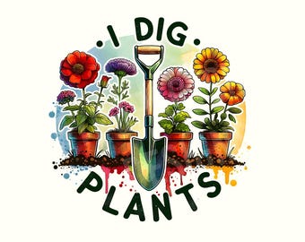 Jardín Png, Jardinería Png, Jardinero Png, Jardinería, Regalo de jardinería, Camiseta de jardinería, Clipart divertido de jardinería, Descarga digital, Jardinero