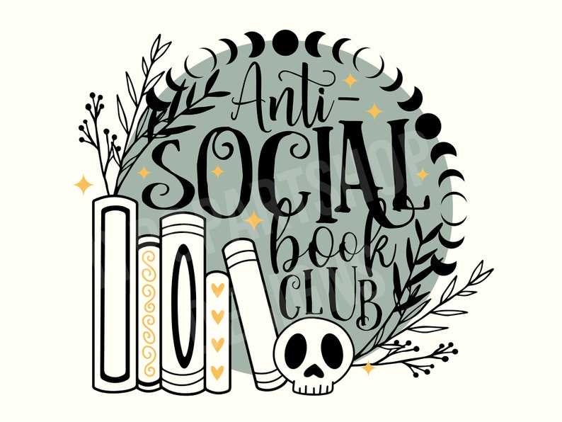 Svg antisocial club de lecture, Svg antisocial club de lecture, Svg livresque, Svg antisocial, Svg amateur de livres, conception de livre Svg, livre Svg, Svg citation de livre image 1