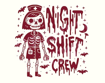 Nurse Png, Nursing, Skeleton Png, Halloween Png, Halloween Shirt, Digital Download, Halloween Shirt Png, Nurse Shirt, Night Shift Nurse