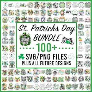 May include: A digital download bundle of 100+ St. Patrick's Day SVG and PNG files. The image features a variety of designs with shamrocks, leprechauns, and Irish sayings. The text "Bad & Boozy" is also included in the image.