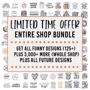 K&ouml;nnte beinhalten: Eine rosa und wei&szlig;e Grafik mit dem Text "BEGRENZTES ZEITANGEBOT - GESAMTES SHOP-PAKET" in Schwarz. Die Grafik enth&auml;lt auch den Text "ALLE LUSTIGEN DESIGNS (125+) PLUS 3.000+ MEHR (GANZER SHOP) PLUS ALLE ZUK&Uuml;NFTIGEN DESIGNS". Die Grafik ist von einem Raster aus 36 kleineren Grafiken mit verschiedenen Designs und Texten umgeben.