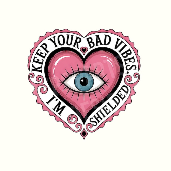 Good Vibes Png,Evil Eye Png, Magical,Motivational,Motivational Shirt,Inspirational quotes,Witch Png,Witches Png,Witch Shirt,Digital Download