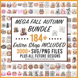 184+ Fall Bundle Png, 3,000+ Entire Shop Bundle, Autumn Bundle Png, Fall Mega Bundle Png, Thanksgiving Bundle Png, Fall Design Bundle