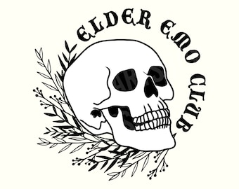 Emo Svg, Elder Emo Svg, Elder Emo Club, It was never a phase, Millennial Svg, Dark Humor Svg, Gothic Quotes Svg, Goth Svg, Alternative Svg