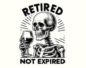 Retirement, Retired,Retirement shirt,Retirement Png,Retired Png,Sarcastic Png,Sarcastic shirt,Sarcastic shirt Png,Funny Png,Digital Download
