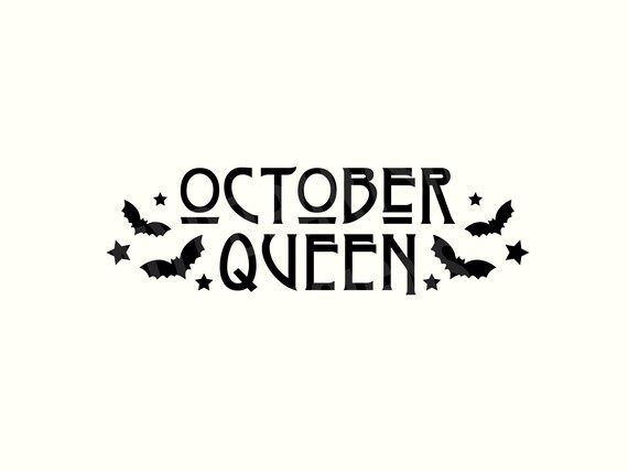 October Svg, October Png, October shirt, Halloween sayings,Halloween quotes Svg,Trendy halloween Png,Halloween Svg files,Goth Svg,Gothic Svg