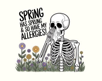 Spring Png, Spring Clipart, Skeleton, Skeleton Shirt, Funny Png, Funny Shirt, Spring Shirt, Trendy Png, Trending Png, Digital Download