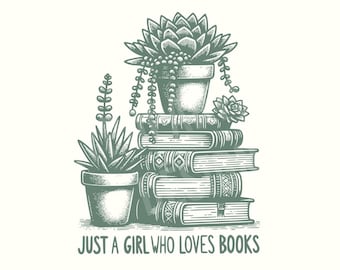 Solo una chica que ama los libros PNG, libro PNG, lectura PNG, descarga digital, amante de los libros PNG, amante de los libros, camiseta de amante de los libros, camiseta de libros, moda PNG
