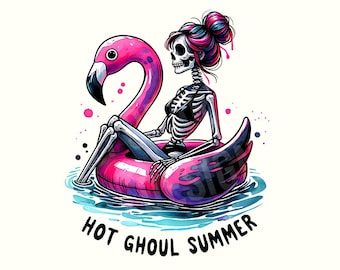 Hot Ghoul Summer, Beach Png, Summerween, Spooky Summer, Summer Png, Digital Download, Summer Shirt, Summer Clipart, Trendy Png, Skeleton