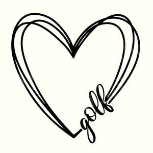 May include: A black and white illustration of a heart with the word "golf" written inside.
