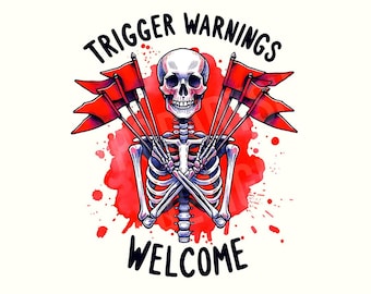 Trigger Warnings Welcome Png, Book Png, Bookish, Book Lover, Books, Book Lover Png, Book Shirt, Book lover shirt, Digital Download,Png files