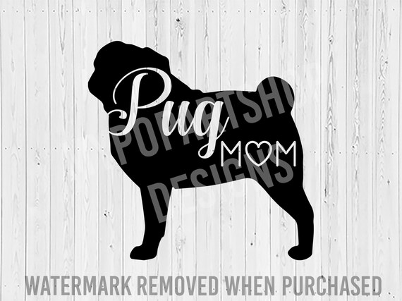 Download Pug Mom Png Svg Cut File