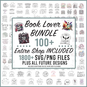 Bundle svg, plus de 100 livres Svg, png et plus de 1 800 livres dans l'ensemble de la boutique + tous les modèles futurs, Smut svg, svg de livre, livre png, svg livresques,