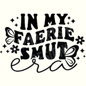 Fantasy book Png, Smutty Book Svg, Smut Svg, Smut Book Svg, Smut Png, Smutty Reader Svg, Smutt Svg, Spicy Book Svg, Book Svg, Book Quote Svg