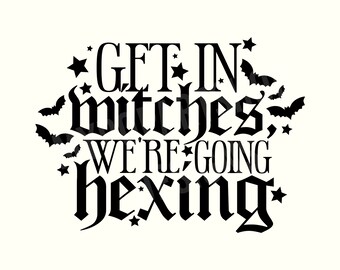 Hexing Svg, Hex Svg, Witch SVG, Witchy Svg, Witchy Vibes SVG, Funny Witch svg, Magic Svg, Halloween Svg, Goth Svg, Gothic Svg