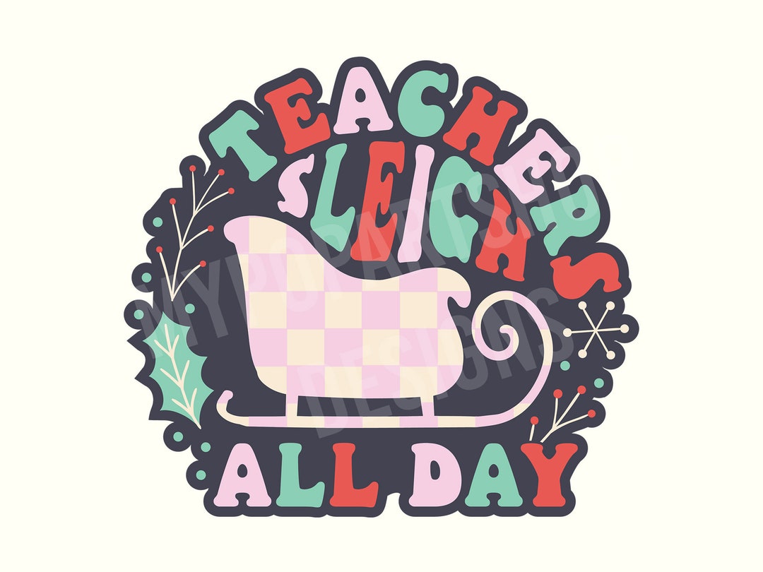 Teacher Christmas Svg, Christmas Teacher Svg, Holiday Teacher Svg