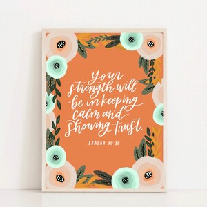 Your Strength Will Be In Keeping Calm and Showing Trust | Calligraphy Scripture Print | Bible Verse Quote | Digital Print