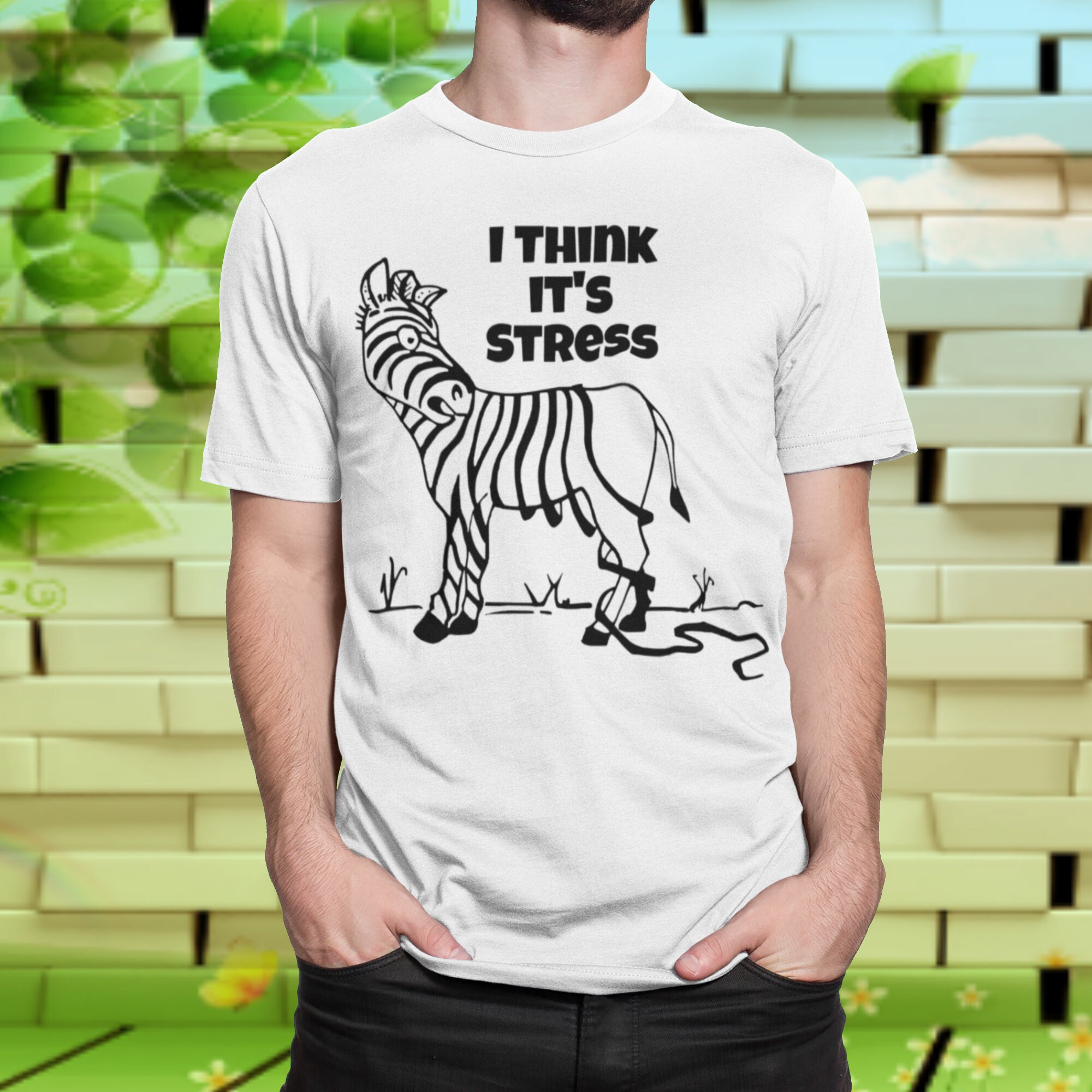 I Think It s Stress Funny Zebra Losing Stripes T shirt Gift Unisex