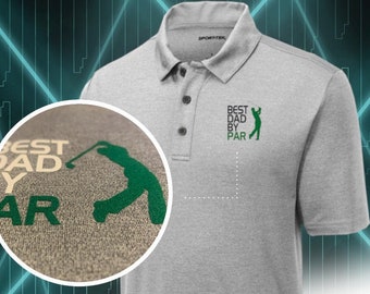 Best Dad By Par Polo Shirt, Dri Fit Polo Shirt, Personalized Golf Shirt, Custom Logo Shirt