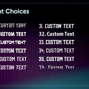 May include: A list of font choices numbered 25 through 36. Each number is followed by the text "CUSTOM TEXT" in a different font style.