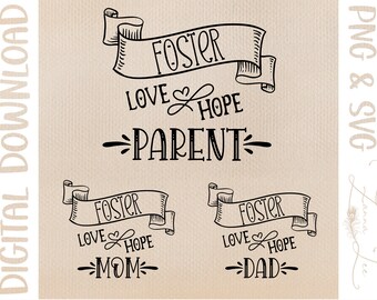 Foster Love Hope Parent Family Mom Dad corta arquivo svg para Cricut Silhouette