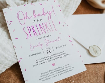 May include: Pink and white baby shower invitation with confetti sprinkles. The invitation reads "Oh baby! It's a Sprinkle" and includes the name "Emily Stewart" and the date "Saturday, August 26th".