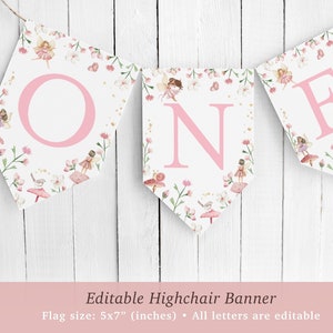 Puede incluir: Una pancarta de silla alta rosa y blanca con la palabra "ONE" en letras rosas. La pancarta tiene un tema de hadas con peque&ntilde;as hadas y flores. La pancarta mide 5x7 pulgadas.