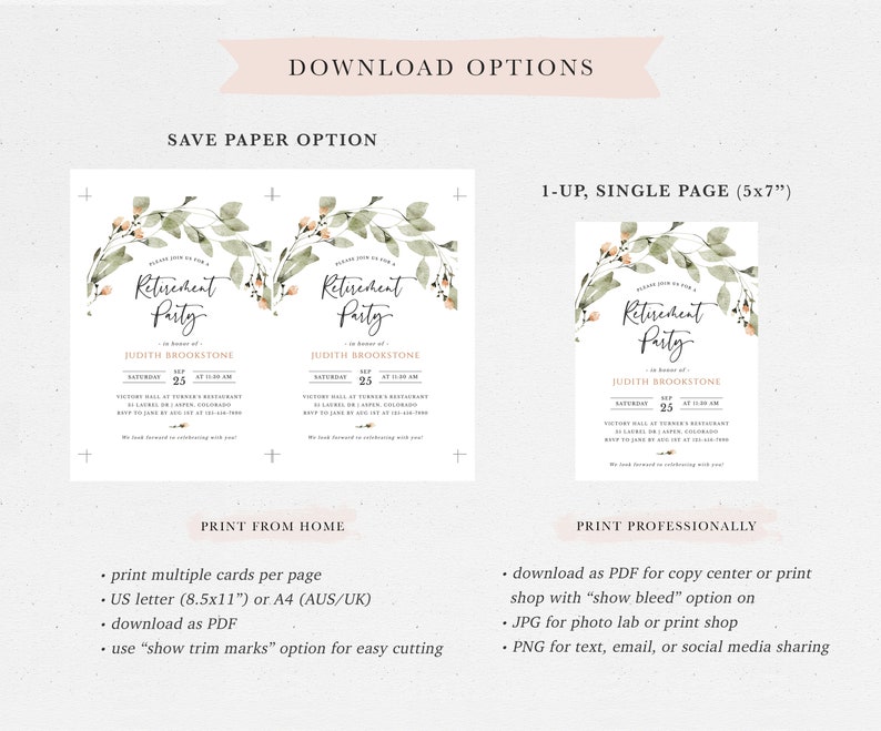 May include: Printable retirement party invitation template with a green and peach floral design. The invitation says "Retirement Party" in a script font and includes the name "Judith Brookstone". The invitation also includes the date, time, and location of the party. The template is available in two sizes: 8.5x11 inches and 5x7 inches.