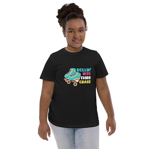 Rollin&#39; Into Third Grade Youth Jersey T-shirt